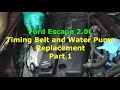 Ford Escape Timing Belt and Water Pump Replacement - Part 1