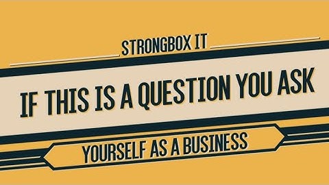 Introducing StrongBox IT