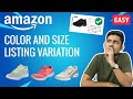 How To Create Amazon Product Listing With Variations | Amazon FBA Step By Step in 2021