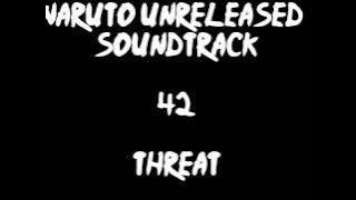 Naruto Unreleased Soundtrack - Threat