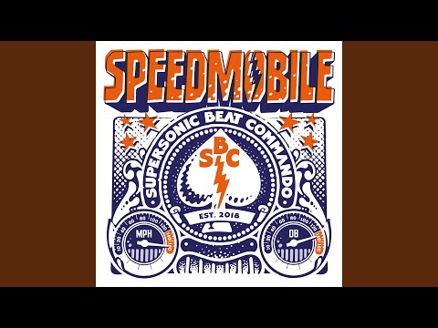 Speedmobile - Supersonic Beat Commando 2