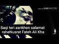 Saqi Teri Aankhen Salamat RaheNusrat Fateh Ali Khan Mp3 Remix Dr Music Zubair M9999