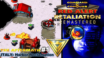 Red Alert Remastered | The Aftermath Allied #1 - Harbor Reclamation (ITALY) | [HARD]