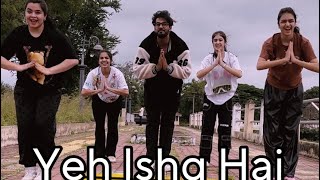 Yeh Ishq Hai …/Jab We met /Dance cover /K- unit dance school.
