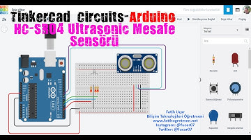#9-Tinker Cad Circuit ile Arduino - HC-SR04 Mesafe Sensörü