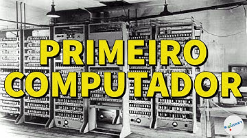 ENIAC - O PRIMEIRO COMPUTADOR DA HISTÓRIA