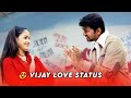Thalapathy love whatsapp statusvijay love status  proposal status  sd creation