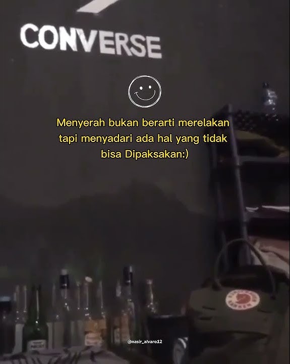Status wa kekinian || menyerah bukan berarti merelakan 😊