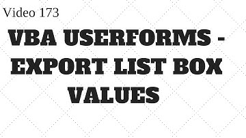 Learn Excel - Video 173 - VBA Userform - Export ListBox Items