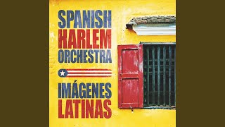 Video thumbnail of "Spanish Harlem Orchestra - Mambo 2021"