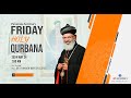 Parumala seminary friday holy qurbana  chief celebrant   hg dr yuhanon mar diascoros