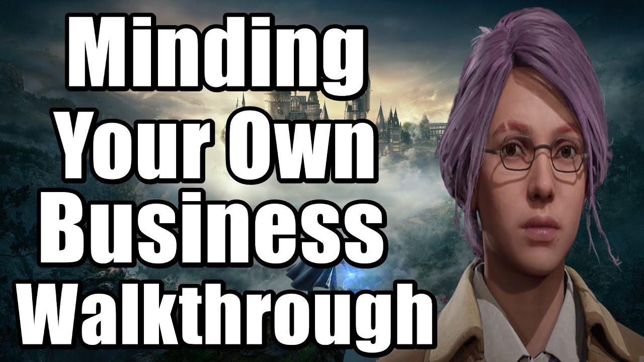 Hogwarts Legacy Minding Your Own Business Side Quest Full Walkthrough 