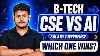 BTech CSE vs AI & ML — Which Branch is Actually Better in 2026? Salary, Scope & Honest Truth