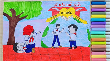 Vẽ Tranh Phòng Chống Bạo Lực Học Đường | Vẽ Tranh Bạo Lực Học Đường | Vân Handmade