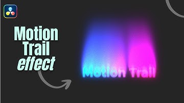 Create Motion trails effect in Davinci resolve | Vexsor