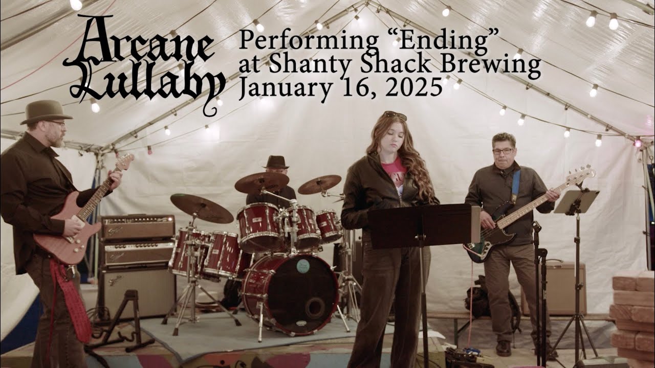 Ending - Arcane Lullaby live at Shanty Shack Brewing January 16, 2025
