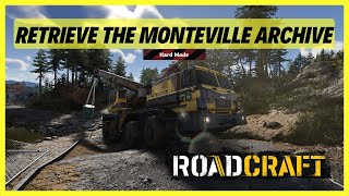 Roadcraft | Retrieve the Monteville Archive and return it to the Administration | Sunken | HARD MODE