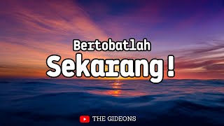 BERTOBATLAH SEKARANG - RENUNGAN DOA UCAPAN SYUKUR DI MALAM HARI - FIRMAN TUHAN SEBELUM TIDUR