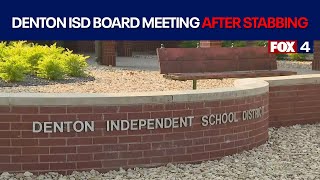 First Denton ISD board meeting since student stabbing