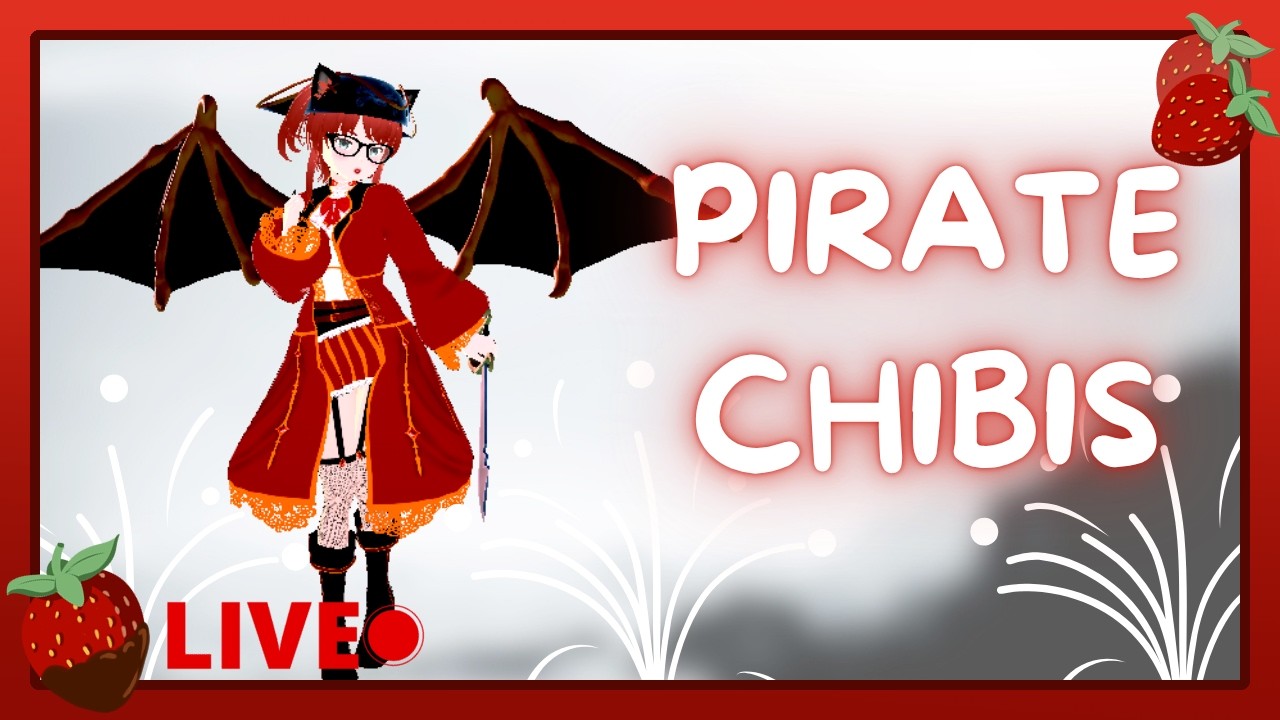 [EN]Vtuber| 🍫🍓 ART STREAM🍓🍫PIRATE CHIBIS | *~ | !commands !merch !socials