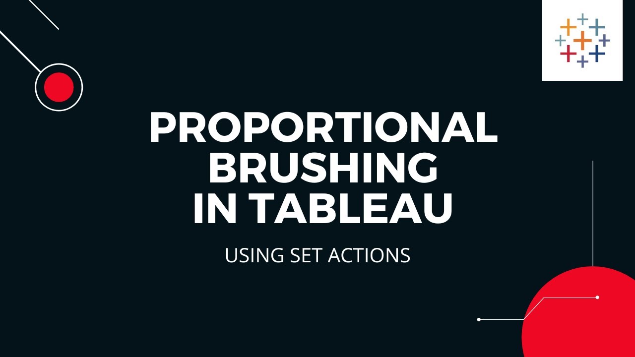 PROPORTIONAL BRUSHING IN TABLEAU USING SET ACTIONS - YouTube