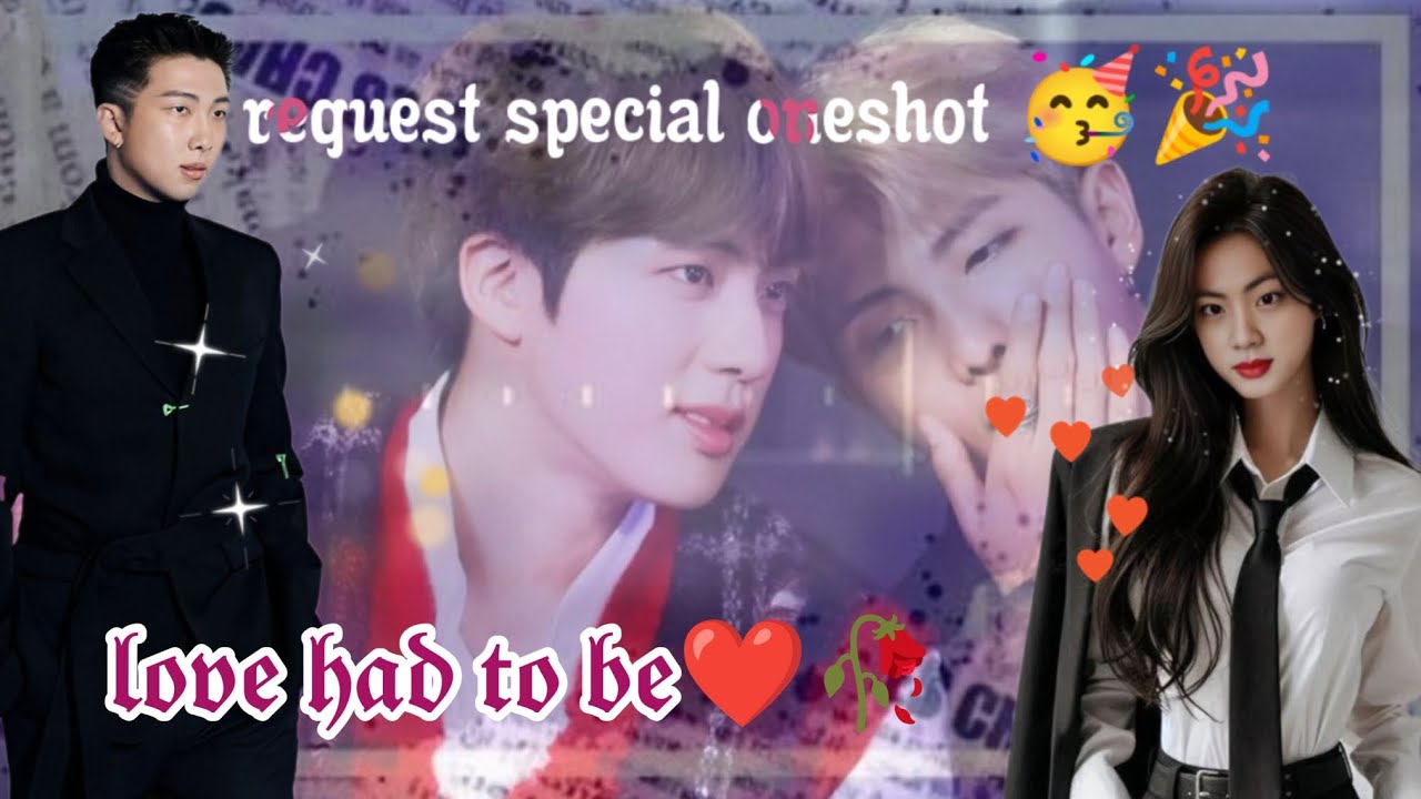 Love had to be ❤️🥀 // request special oneshot 🥳 🎉 // namjin oneshot 🥰🤗 // Hindi dubbed 