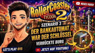RetroGame Roller Coaster Tycoon 2 / -015 - Let´s Play mit Silas - Szenario 3 - Verrückte Burg.