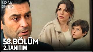 Uzak Şehir 58. Bölüm 2. Fragmanı L Çocuğun Babası Bakın Kim Çıkacak?