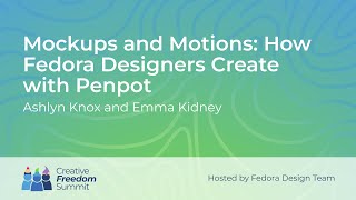 How Fedora Designers Create with Penpot | Creative Freedom Summit 2023