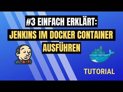 Video: Wie starte ich Jenkins in Docker?