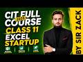CIT Class 11 | Excel Startup for Beginners | By Sir Zack #excel #deepseek #gemini
