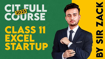 CIT Class 11 | Excel Startup for Beginners | By Sir Zack #excel  #deepseek #gemini