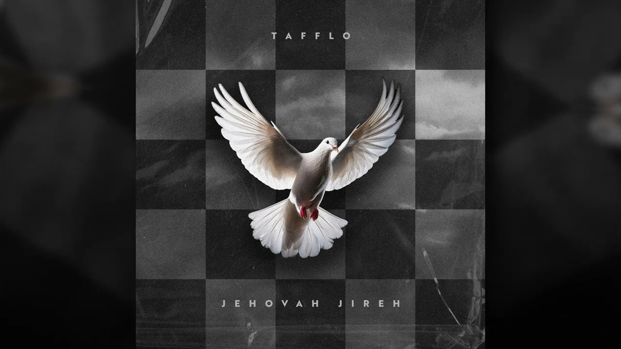 Tafflo - Jehovah Jireh