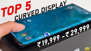 Best Curved Display Phone 20000 to 30000 in 2023?