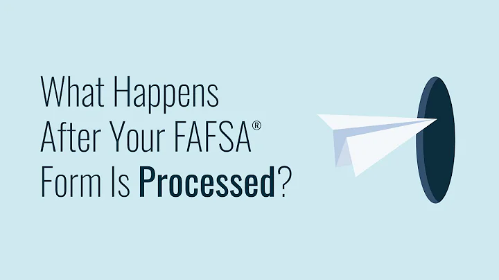 What Happens After Your FAFSA® Form Is Processed? - DayDayNews