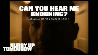 Hurry Up Tomorrow - CAN YOU HEAR ME KNOCKING?