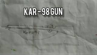 Kar 98 gun 6  Drawing / Draw with ritu & raj