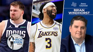 ESPN’s Brian Windhorst: What Lakers & Mavs Look Like after the Doncic-AD Trade | The Rich Eisen Show