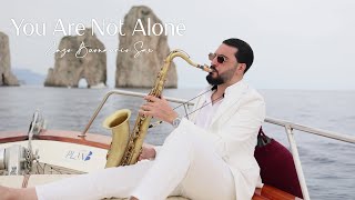 You Are Not Alone - Michael Jackson Saxophone Version