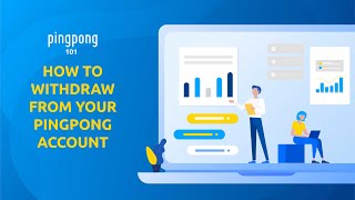 How to Withdraw from Your PingPong Account