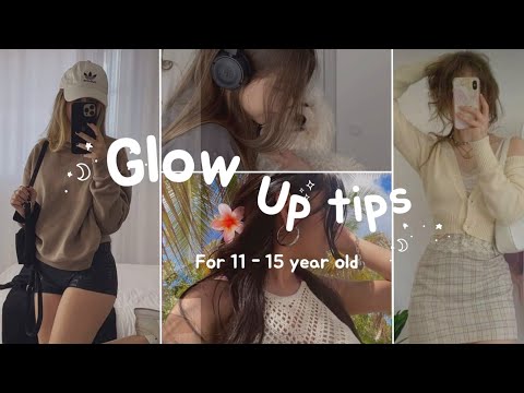 Glow Up tips : for 11-15 year olds✨💗(voiceover)