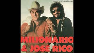Milionário e José Rico( Especial)