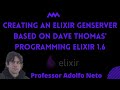 Creating an elixir genserver based on dave thomas programming elixir 16