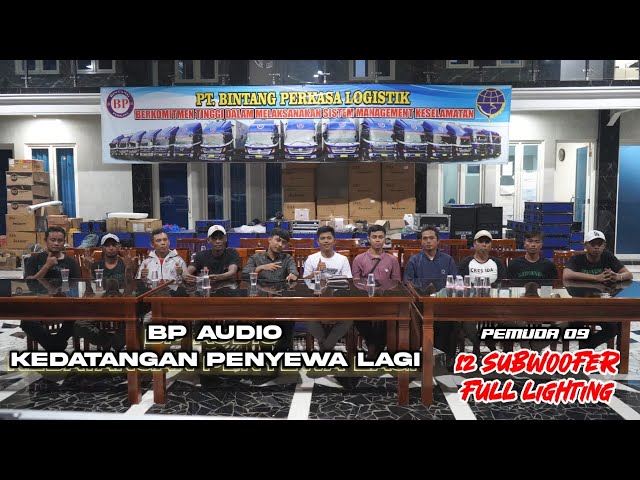 BP AUDIO KEDATANGAN PENYEWA LAGI ‼️ KARNAVAL TERDEKAT DENGAN MARKAS BERSAMA PEMUDA 09 BANJARSARI 👍 class=