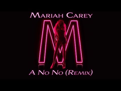 Mariah Carey - A No No (Remix) (Ft. Lil Kim, Cardi B & Jedidiah Breeze)