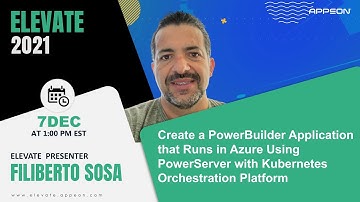 Create a PowerBuilder App that runs in Azure using PowerServer, Docker Containers and Kubernetes