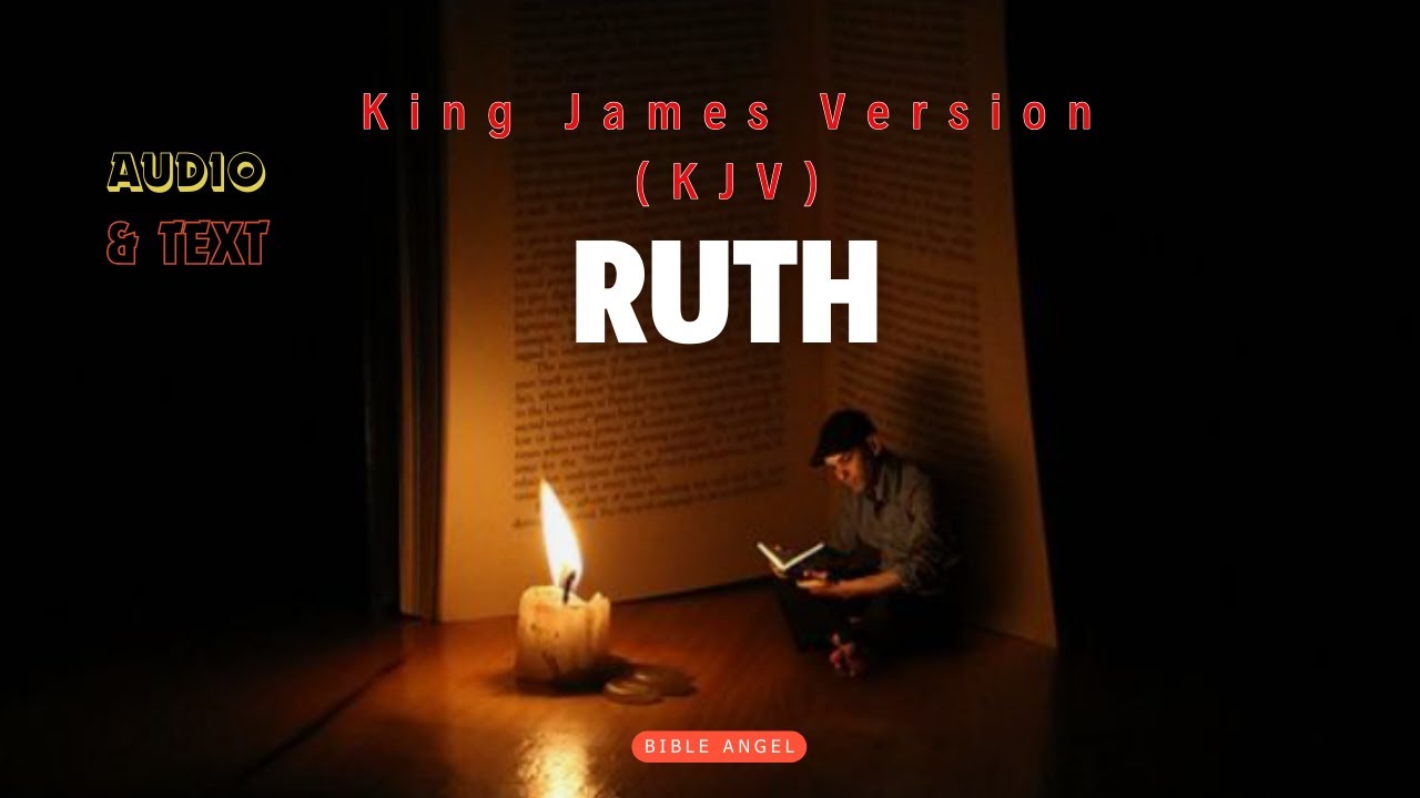📕Holy Bible Audio Ruth ⛽️Full Story [ Audio Bible with Text] KJV (King