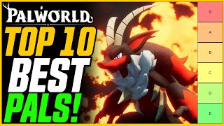 THE HIGHEST DAMAGE PAL! Top 10 Best Pals in Palworld! // Palworld Ranking (Endgame) image