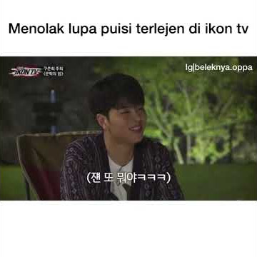 Begini jadinya jika member  iKON bikin puisi _Puisi nyamuk Kim Donghyuk 😂