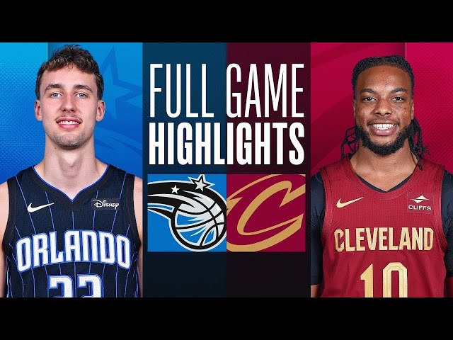 NBA: Orlando Magic at Cleveland Cavaliers